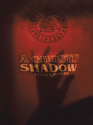 cover image of A Ghosts Shadow